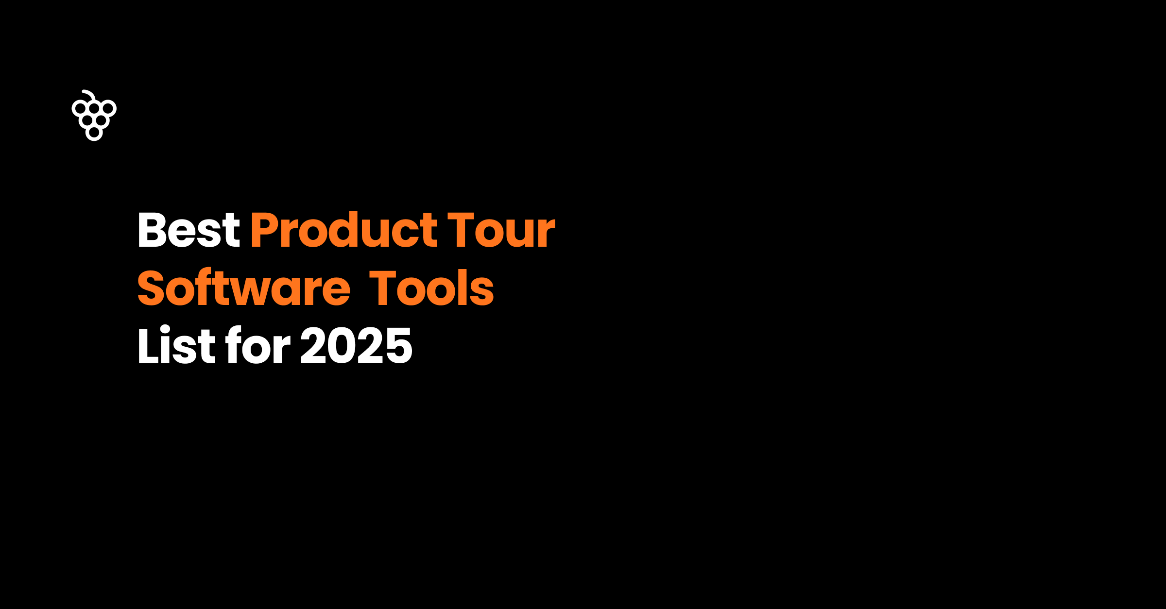Best product tour software tools list for 2025
